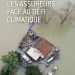 découvrez comment les événements climatiques influencent le secteur des assurances. analyse des défis et opportunités pour les compagnies face à l'augmentation des sinistres liés aux catastrophes naturelles.