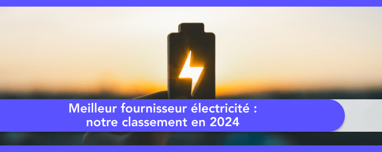découvrez notre comparatif 2025 des fournisseurs d'électricité pas chers pour trouver l'offre la plus économique et adaptée à vos besoins.